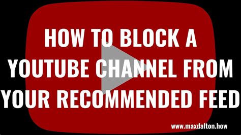 youtube block channel from recommended.